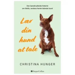 Lær din hund at tale | Christina Hunger | OUTLET